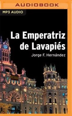 La Emperatriz de Lavapiés - Hernández, Jorge F.
