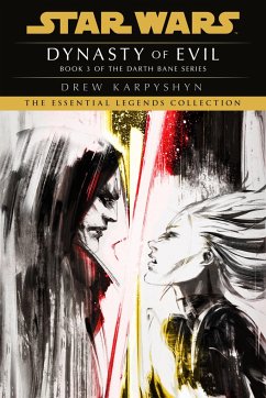 Cover Dynasty of Evil: Star Wars Legends (Darth Bane)
