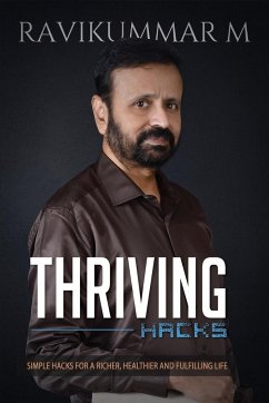 THRIVING HACKS - M, Ravikummar