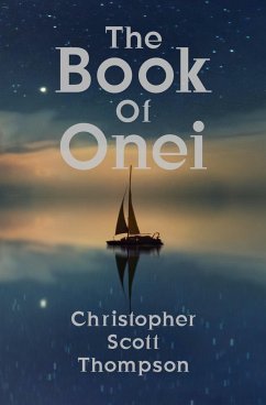 The Book of Onei - Thompson, Christopher Scott