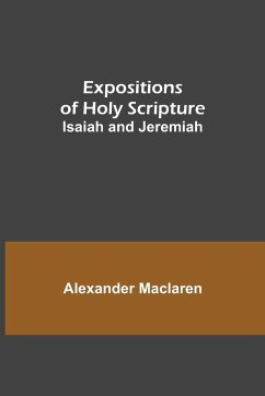 Expositions of Holy Scripture - Maclaren, Alexander