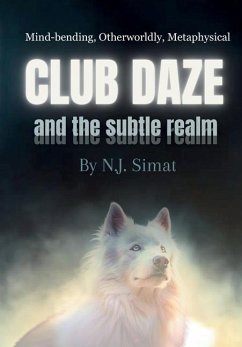 Club Daze and The Subtle Realm - Simat, N J