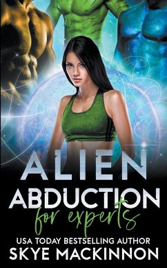 Alien Abduction for Experts - Mackinnon, Skye