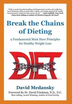 Break the Chains of Dieting - Medansky, David