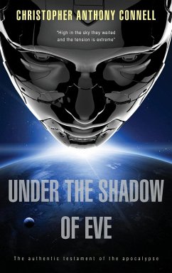 Under the Shadow of Eve - Connell, Christopher Anthony