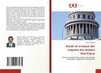 Etude et analyse des organes du moteur thermique