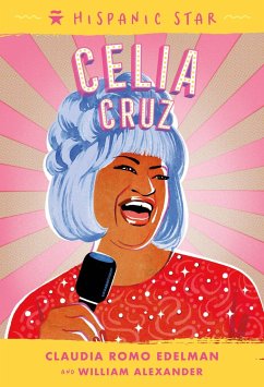 Hispanic Star: Celia Cruz - Edelman, Claudia Romo; Alexander, William