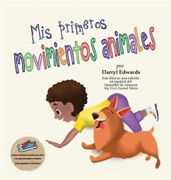 Mis primeros movimientos animales - Edwards, Darryl