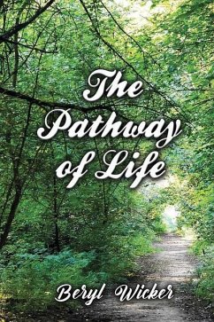 The Pathway of Life - Wicker, Beryl