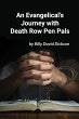 An Evangelical's Journey with Death Row... - Bild 1