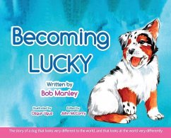 Becoming Lucky - Manley, Robert