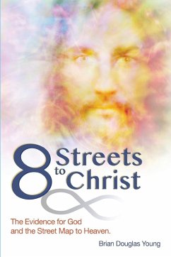 8 Streets to Christ - Young, Brian Douglas