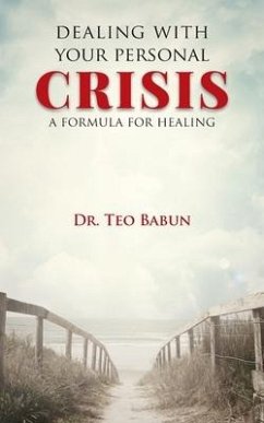 Dealing with Your Personal Crisis - Babun, Teo A.