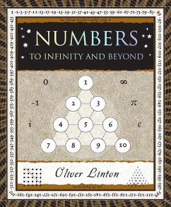 Numbers: To Infinity and Beyond - Linton, Oliver