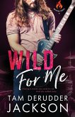 Wild For Me Wild For Me