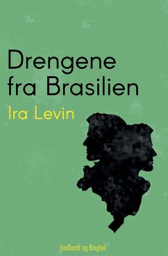 Drengene fra Brasilien - Levin, Ira