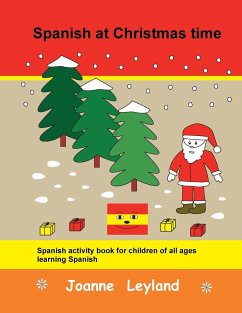 Spanish at Christmas time - Leyland, Joanne