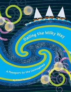 Sailing the Milky Way - Ferriter, Eileen