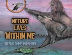 Nature Lives Within Me - Parisian, Tarina Anne