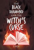 The Black Diamond and the Witch's Curse