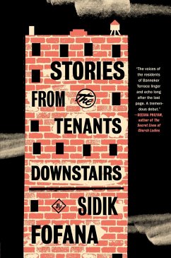 Stories from the Tenants Downstairs - Fofana, Sidik