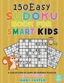 150 Easy Sudoku Book for Smart Kids - Volume 1