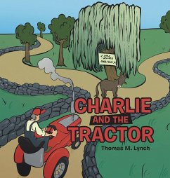 Charlie and the Tractor - Lynch, Thomas L.