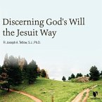 Discerning God's Will the Jesuit Way