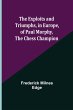 The Exploits and Triumphs, in Europe,... - Bild 1