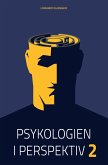 Psykologien i perspektiv II