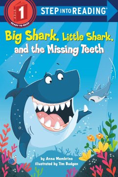 Big Shark, Little Shark, and the Missing Teeth - Membrino, Anna; Budgen, Tim