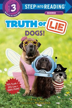 Truth or Lie: Dogs! - Perl, Erica S.; Slack, Michael