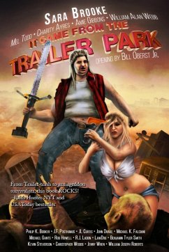 It Came From The Trailer Park - Oberst, Bill; Brooke, Sara; Roberts, William Joseph