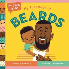 My First Book of Beards - Wall, Robyn