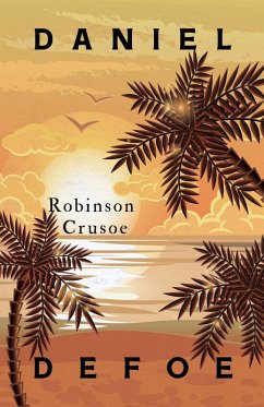 Robinson Crusoe - Defoe, Daniel