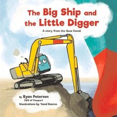 The Big Ship and the Little Digger - Petersen, Ryan