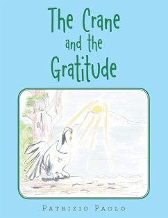 The Crane and the Gratitude - Paolo, Patrizio