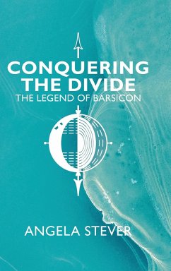 Conquering the Divide - Stever, Angela