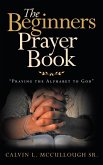 The Beginners Prayer Book