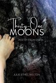 Thirty-One Moons