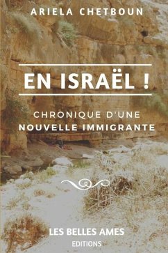 En Israël ! - Chetboun, Ariela