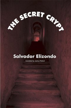 The Secret Crypt - Elizondo, Salvador