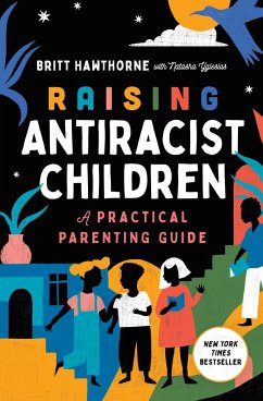 Raising Antiracist Children - Hawthorne, Britt