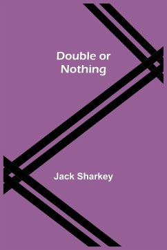 Double or Nothing - Sharkey, Jack