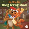 Ding Dong Dad! (Netflix: Go, Dog. Go!) - Bild 1