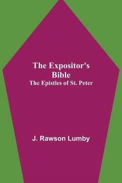 The Expositor's Bible - Rawson Lumby, J.