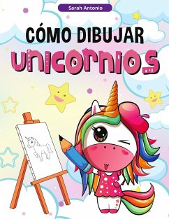 Cómo Dibujar Unicornios para Niños - Antonio, Sarah