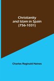 Christianity and Islam in Spain (756-1031)