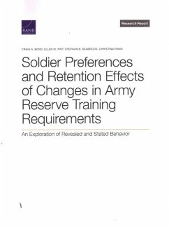 Soldier Preferences and Retention Effects of Changes in Army Reserve Training Requirements - Bond, Craig A; Pint, Ellen; Seabrook, Stephan; Panis, Christina