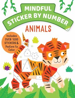 Mindful Sticker by Number: Animals: (Sticker Books for Kids, Activity Books for Kids, Mindful Books for Kids) - Insight Kids